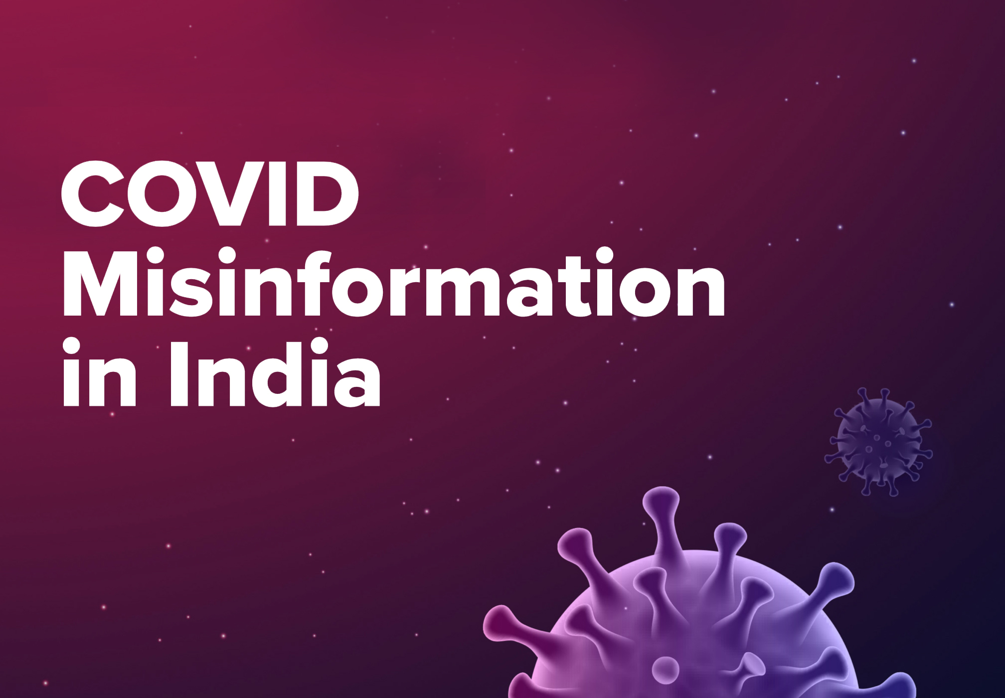 Logically Intelligence Report: The State of COVID Misinformation in India
